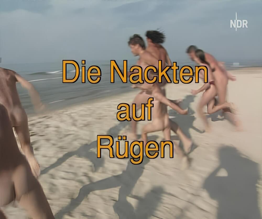 Die nackten auf Rugen - Naturism as the meaning of life