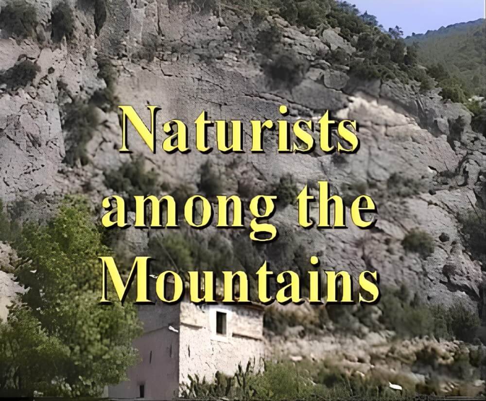 Enature - Naturists Among The Mountains - One of the most striking examples of naturism