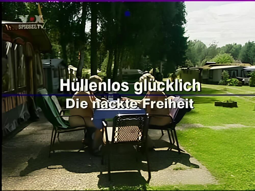 Hüllenlos glücklich Die nackte Freiheit - Nudity promotes a better understanding of oneself and ones feelings