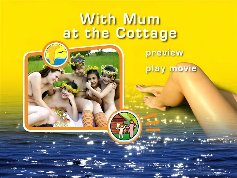 Naturist Freedom: With Mum at the Cottage DVD - Nudism and naturism are a philosophy of life and a culture of interaction
